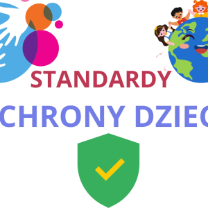 Zdjęcie z napisem Standardy Ochrony dzieci